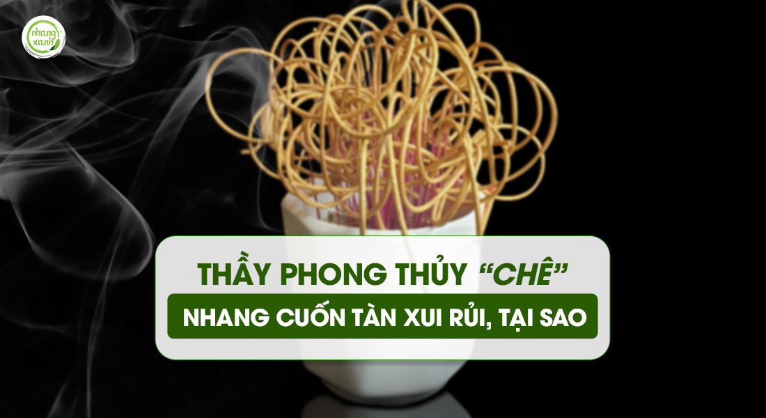 Thầy phong thủy “chê” nhang cuốn tàn xui rủi, tại sao?