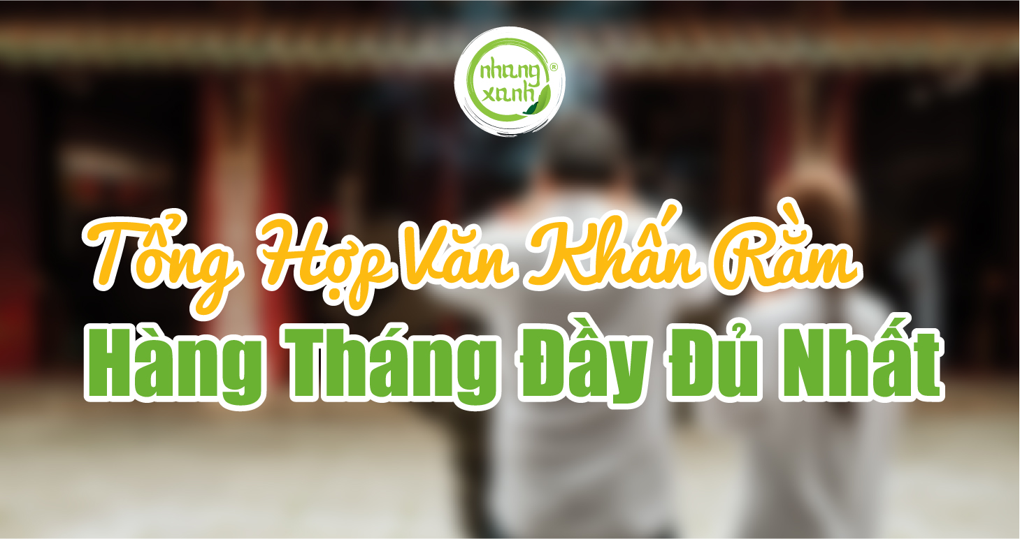 Tổng hợp văn khấn rằm hàng tháng đầy đủ nhất