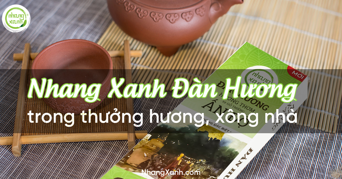 Đàn hương là gì và cách thưởng thức đàn hương