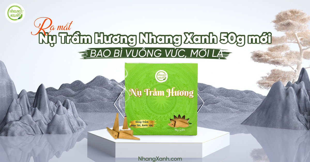 Khám phá sản phẩm Nụ Trầm Hương Nhang Xanh 50g bao bì vuông vức, mới lạ 