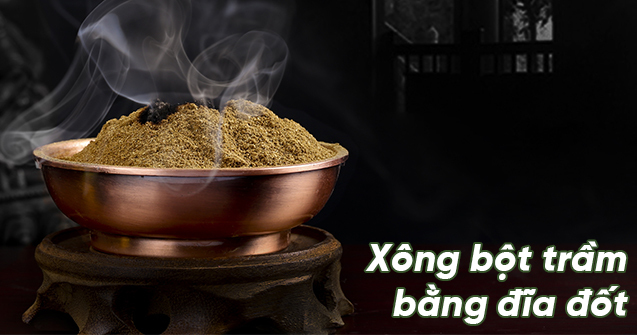 Xông bột trầm bằng đĩa đốt